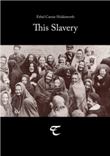 New book cover for This Slavery
