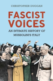 Cover of Fascist Voices by professor Christopher Duggan