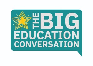 The Big Education Conversation